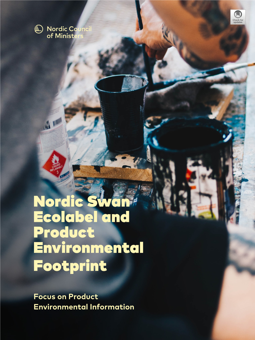 Nordic Swan Ecolabel and Product Environmental Footprint