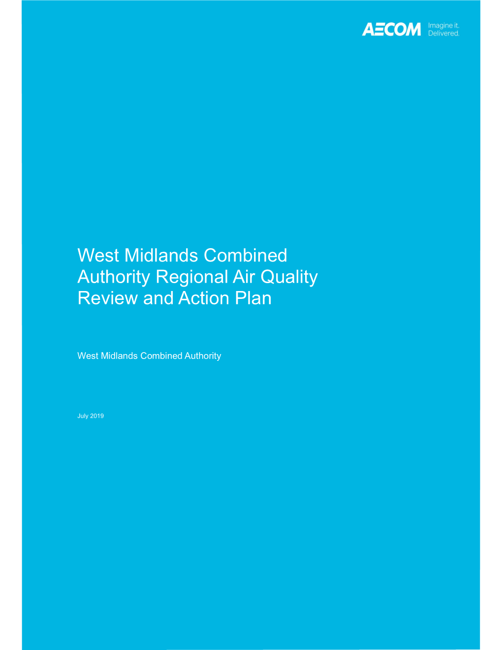 West Midlands Regional Air Quality Review and Action Plan