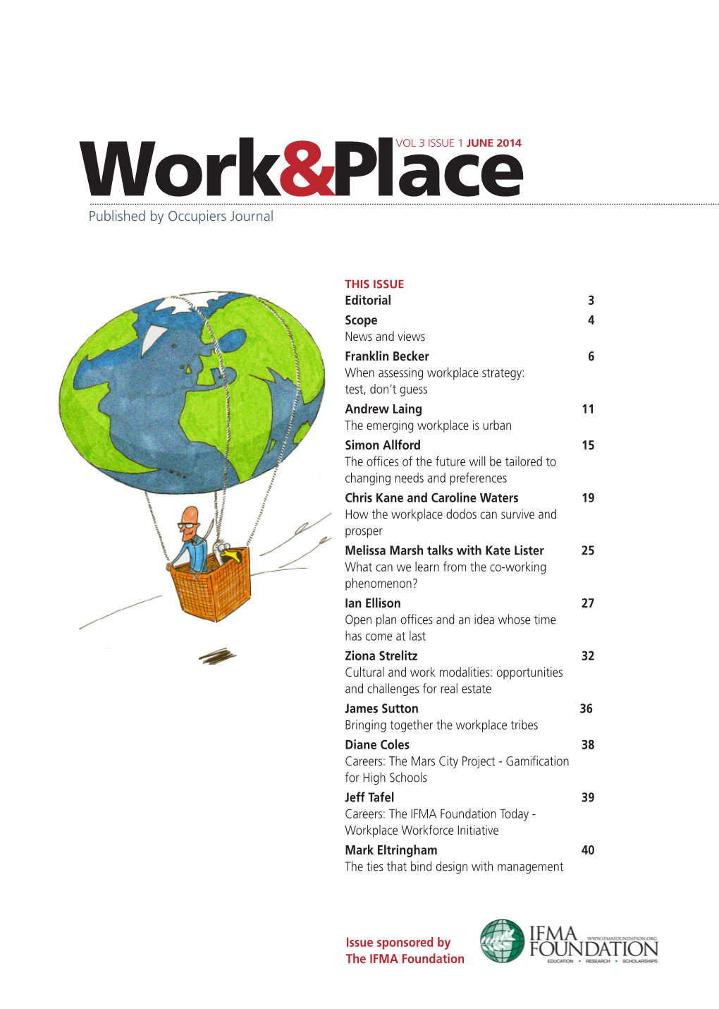 The New Issue of Work&Place Is Now Available To