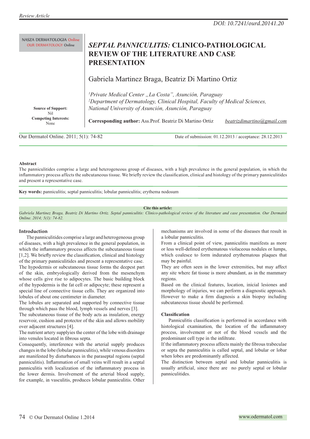 Septal Panniculitis: Clinico-Pathological Review of the Literature and Case Presentation