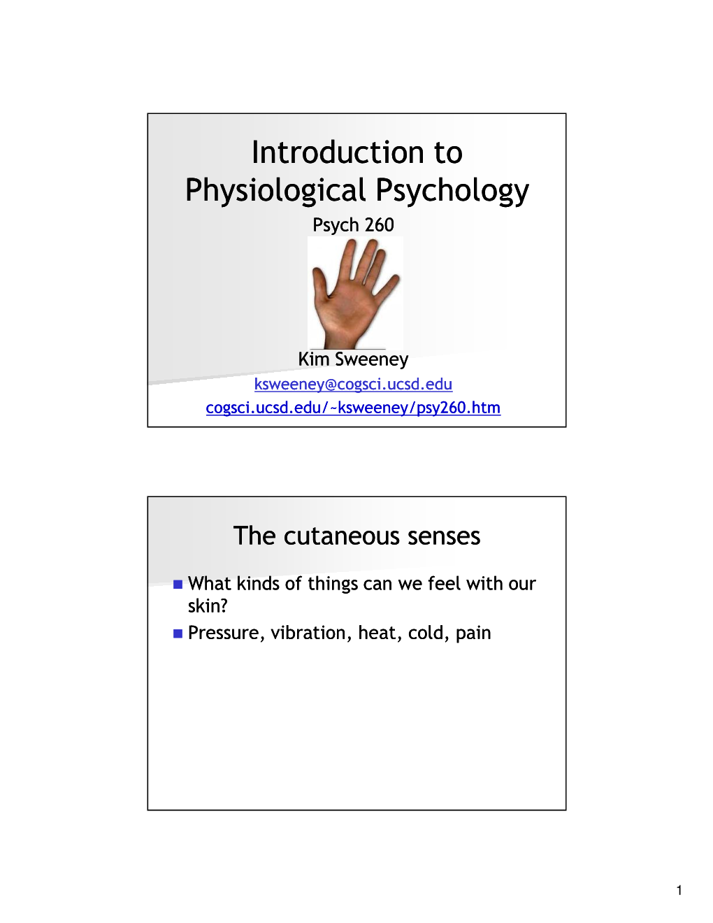 Introduction to Physiological Psychology Psych 260