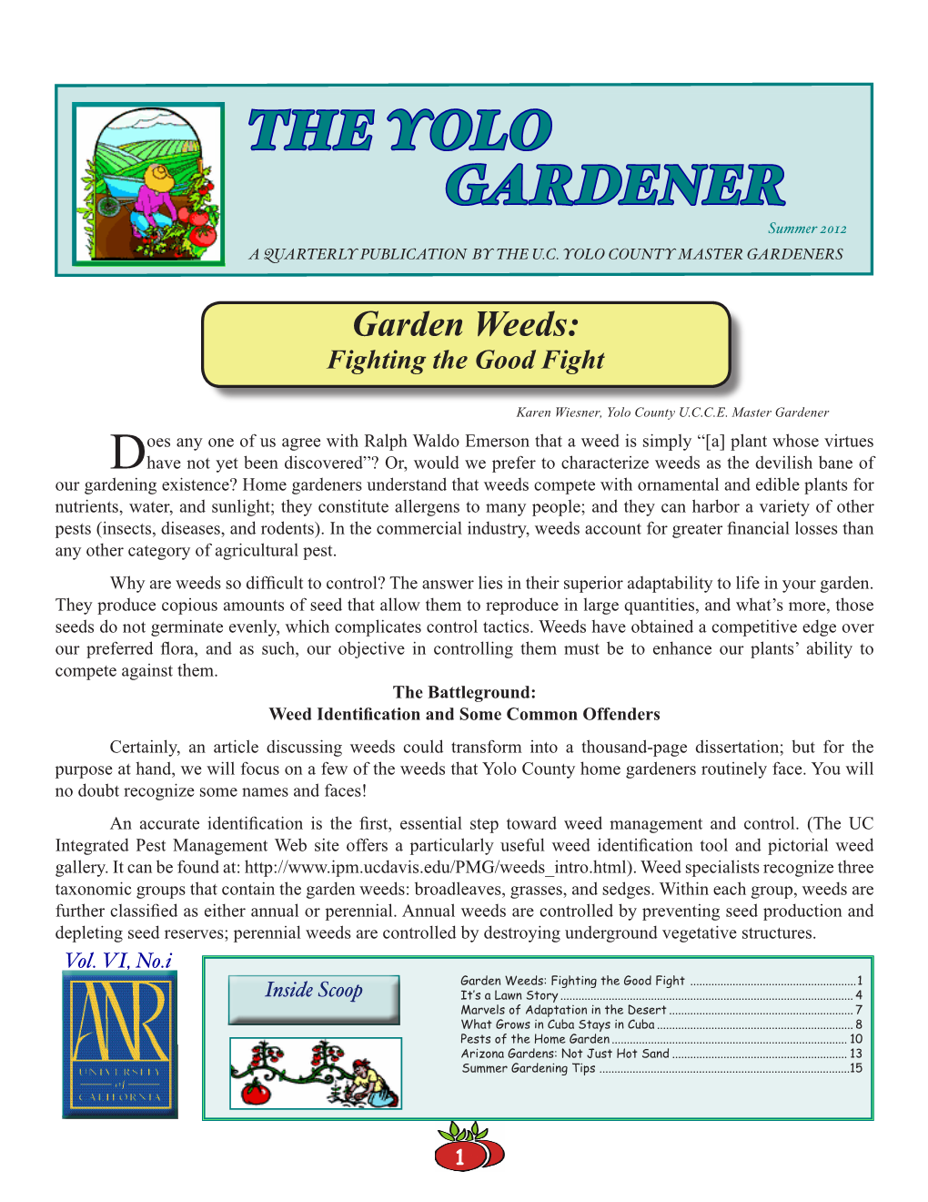 THE YOLO GARDENER Summer 2012 a QUARTERLY PUBLICATION by the U.C