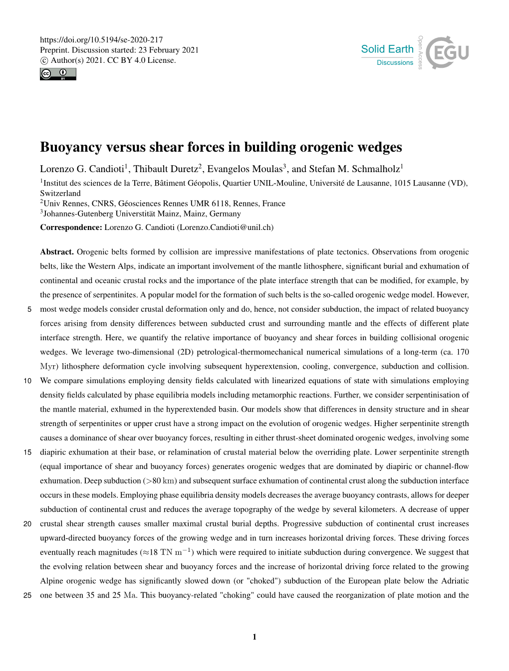 Buoyancy Versus Shear Forces in Building Orogenic Wedges Lorenzo G