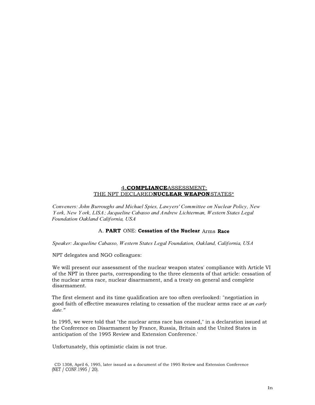 4.COMPLIANCEASSESSMENT: the NPT DECLAREDNUCLEAR WEAPONSTATES* Conveners: John Burroughs and Michael Spies, Lawyers' Committee On