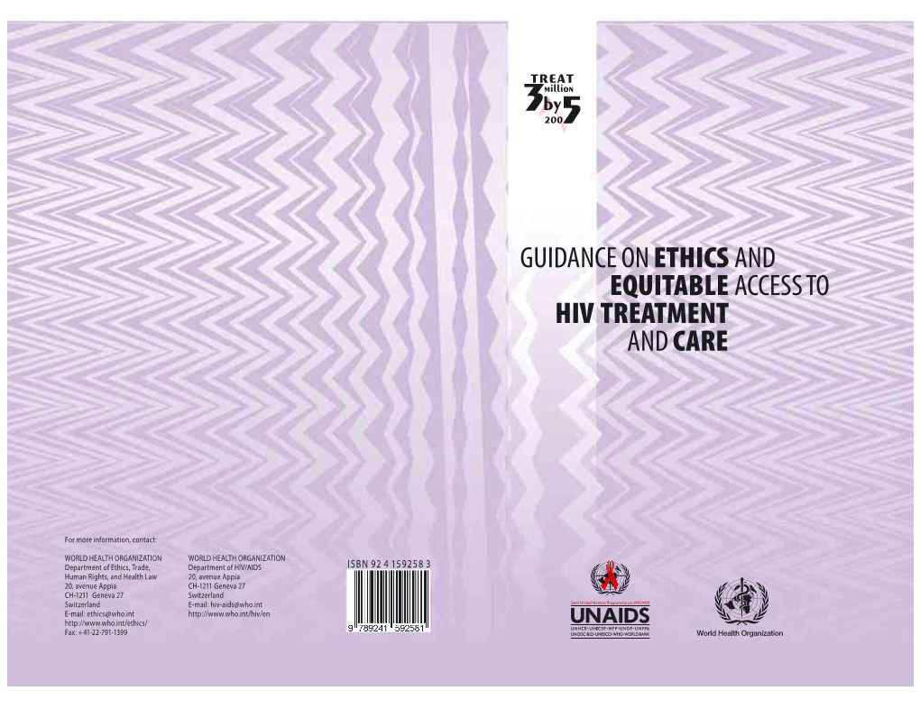 Guidance on Ethics and Equitable Access to Hiv Treatment and Care