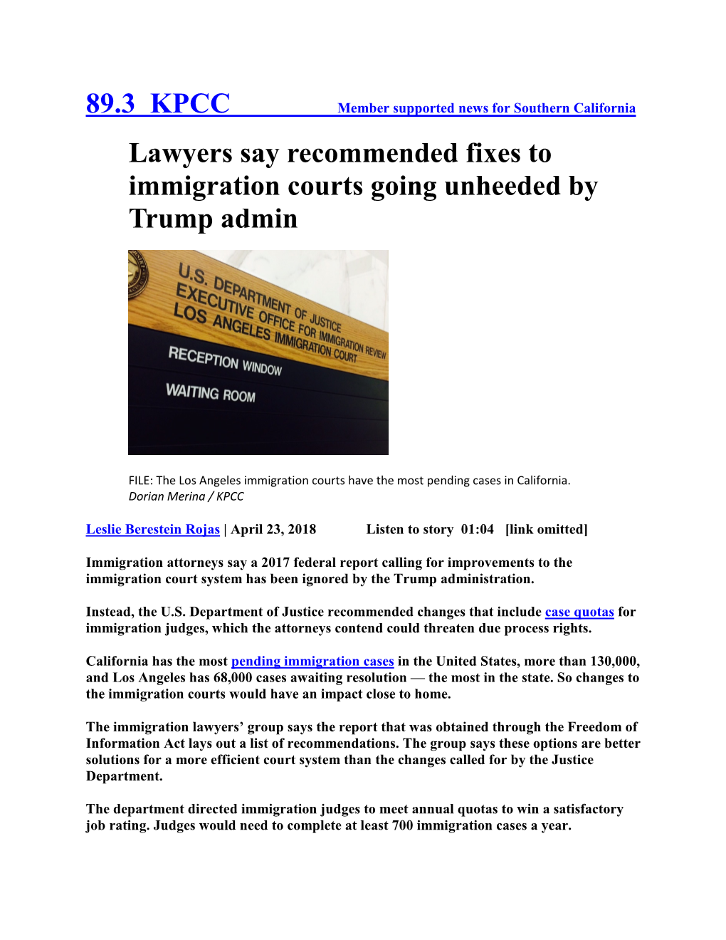 89.3 KPCC Lawyers Say Recommended Fixes to Immigration Courts Going Unheeded by Trump Admin