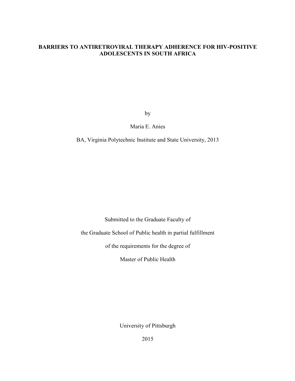 Barriers to Antiretroviral Therapy Adherence for Hiv-Positive Adolescents in South Africa