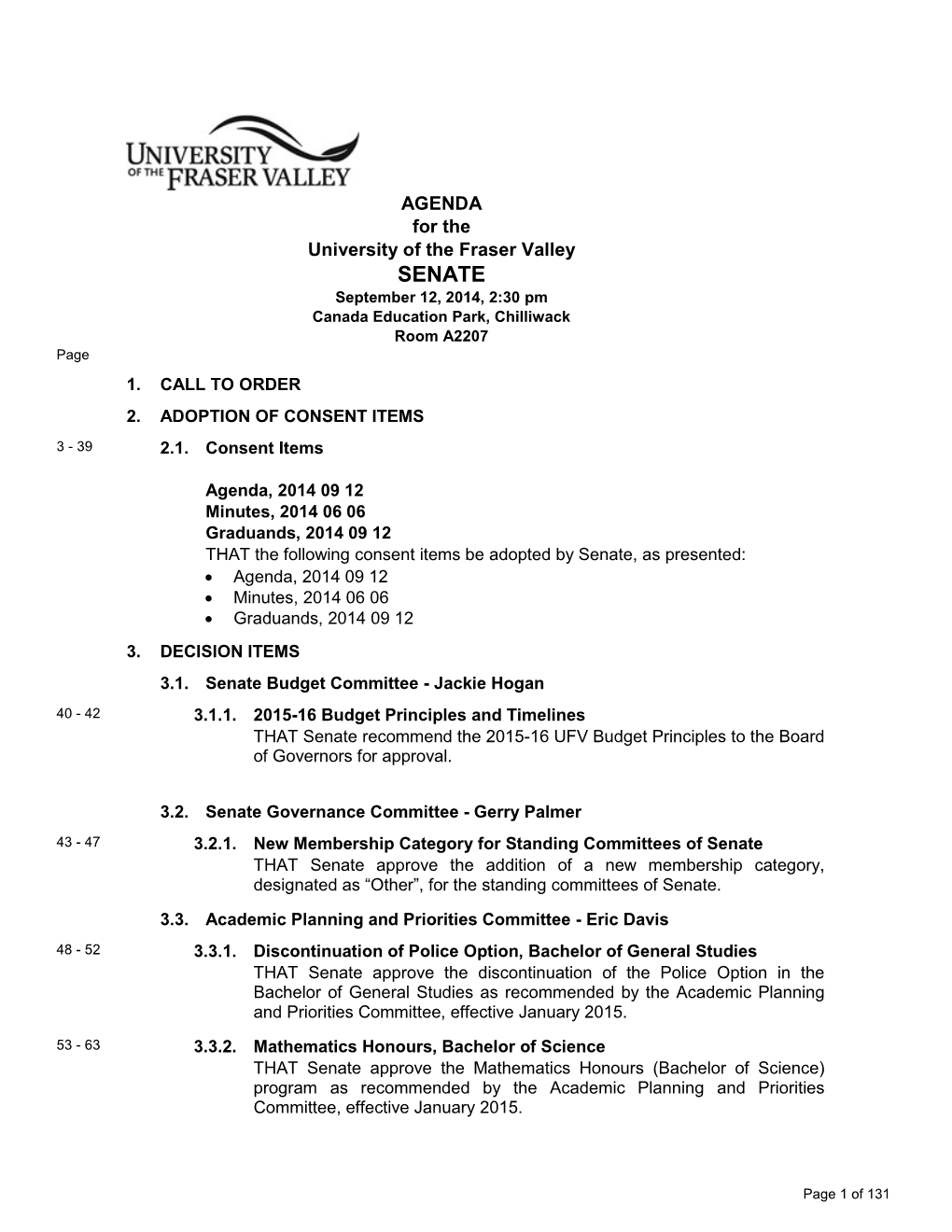 SENATE September 12, 2014, 2:30 Pm Canada Education Park, Chilliwack Room A2207 Page