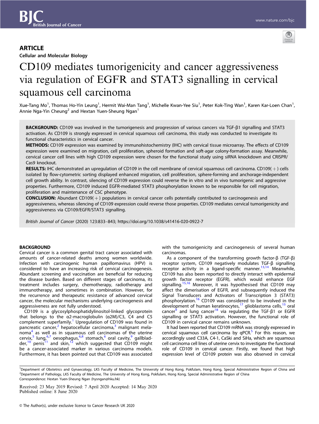 CD109 Mediates Tumorigenicity and Cancer Aggressiveness Via Regulation of EGFR and STAT3 Signalling in Cervical Squamous Cell Carcinoma