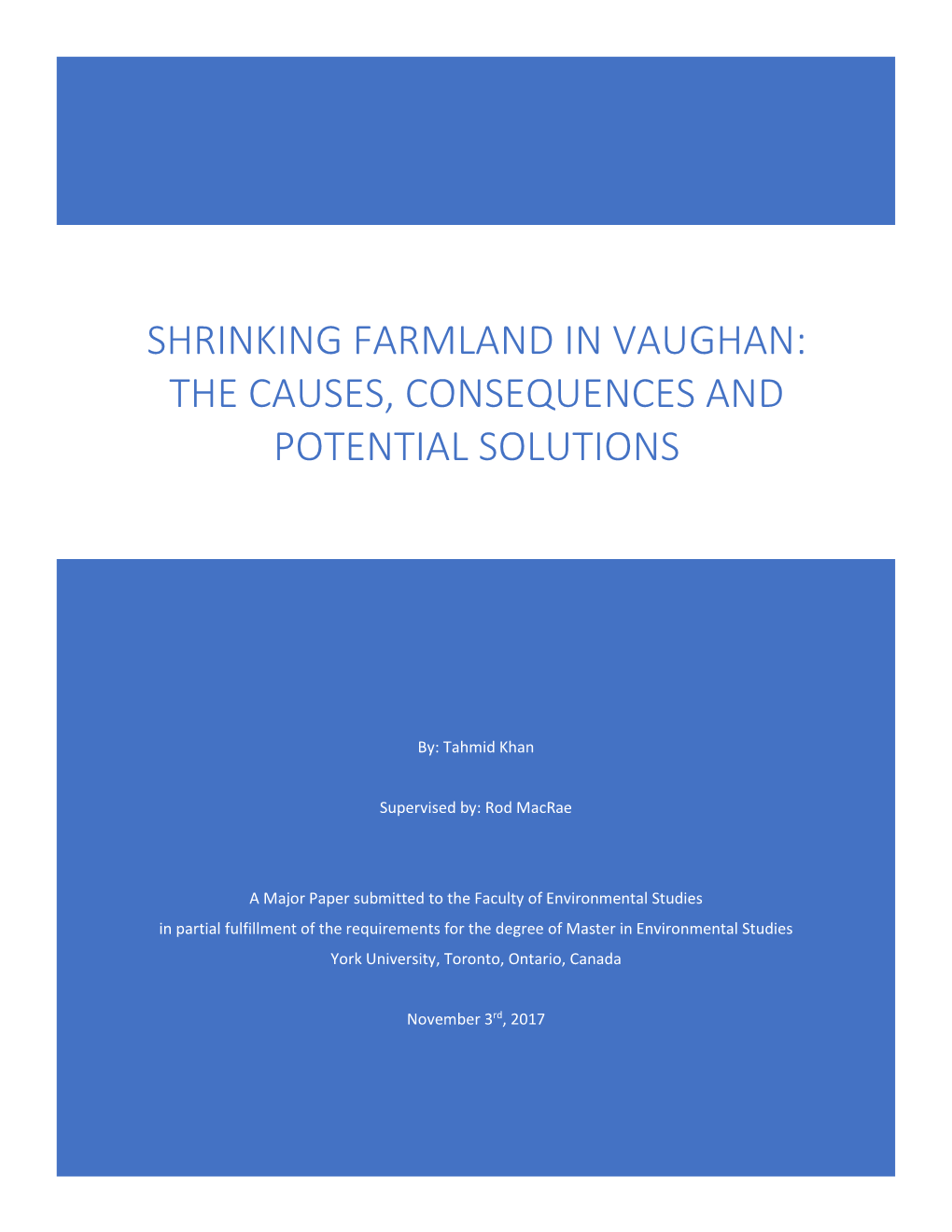 Shrinking Farmland in Vaughan: the Causes, Consequences and Potential Solutions