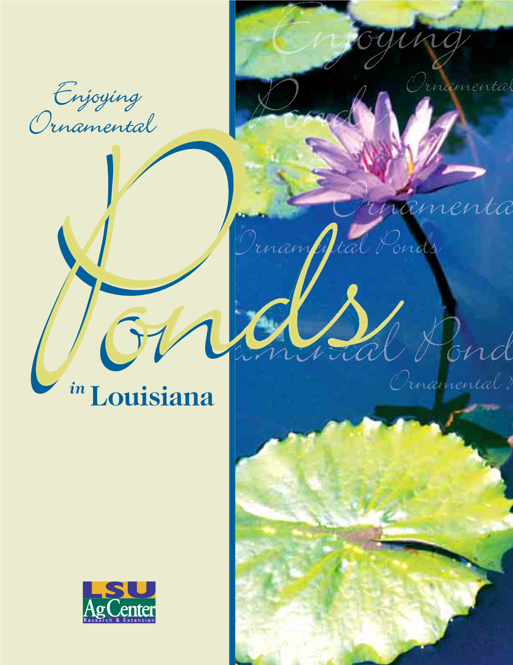 Louisiana Photographs on the Front and Back Covers and Pages 3, 5, 8, 12, 13, 17, Were Shot on Location at Ewing Aquatech Pools, Baton Rouge, Louisiana