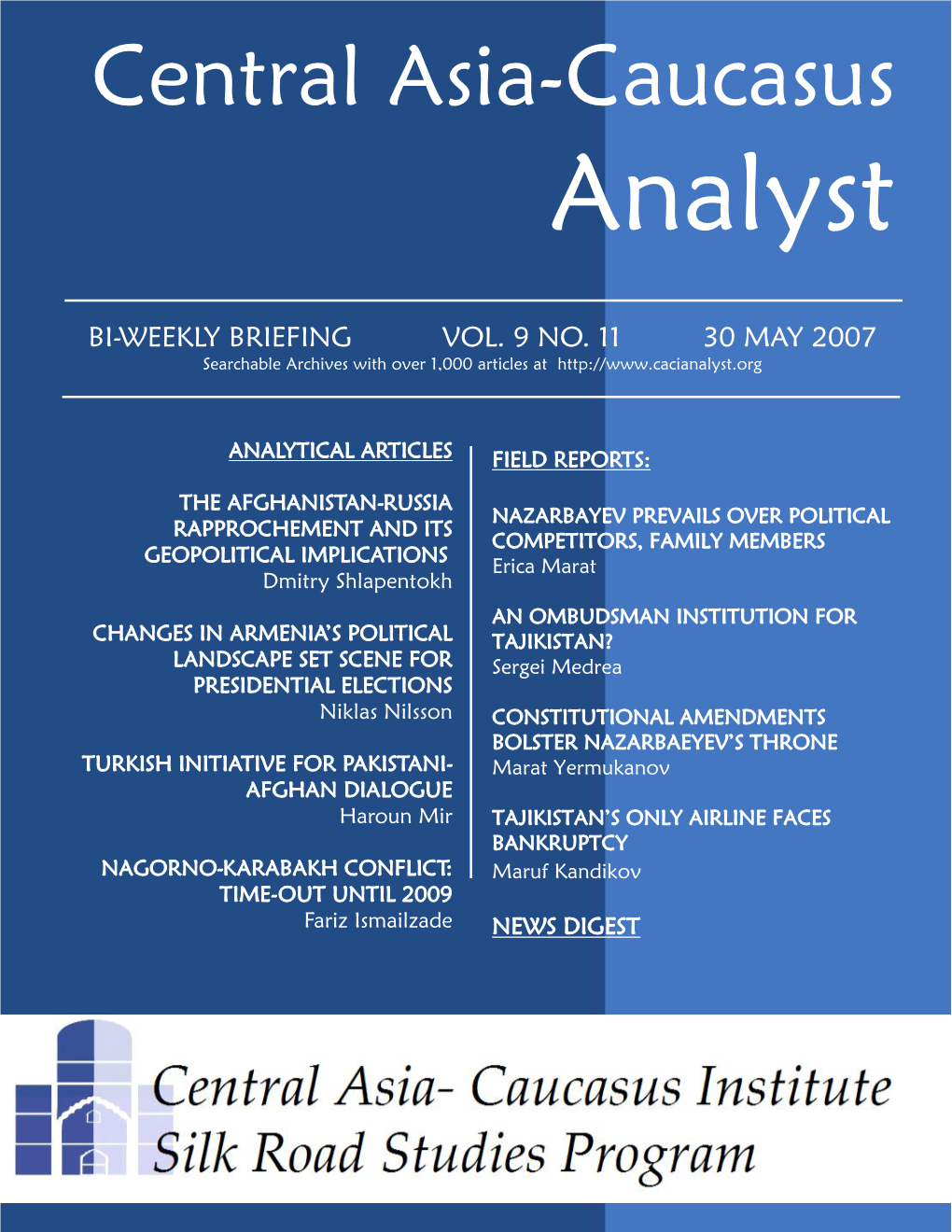 Central Asia-Caucasus Analyst Vol 9, No 11