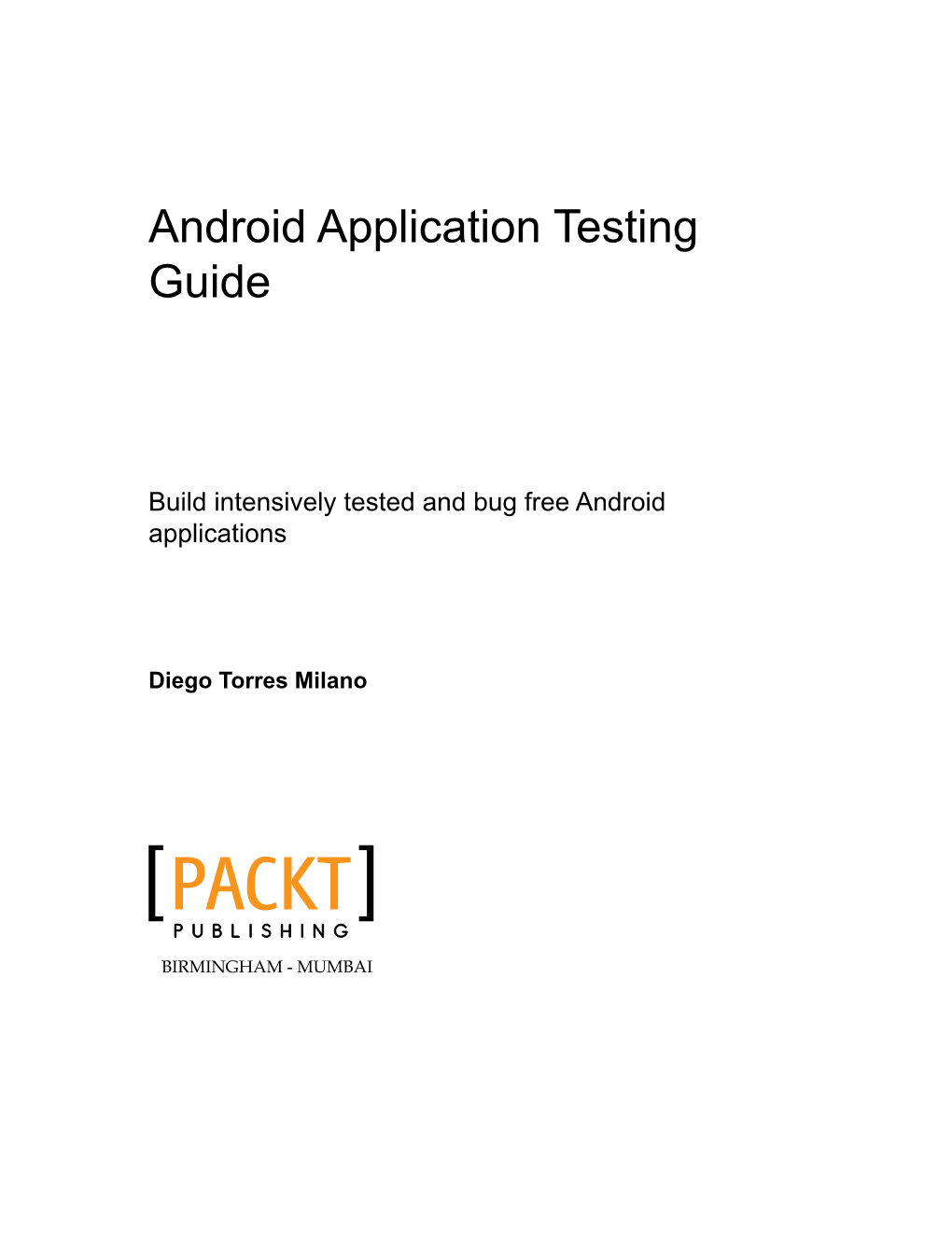 Android Application Testing Guide