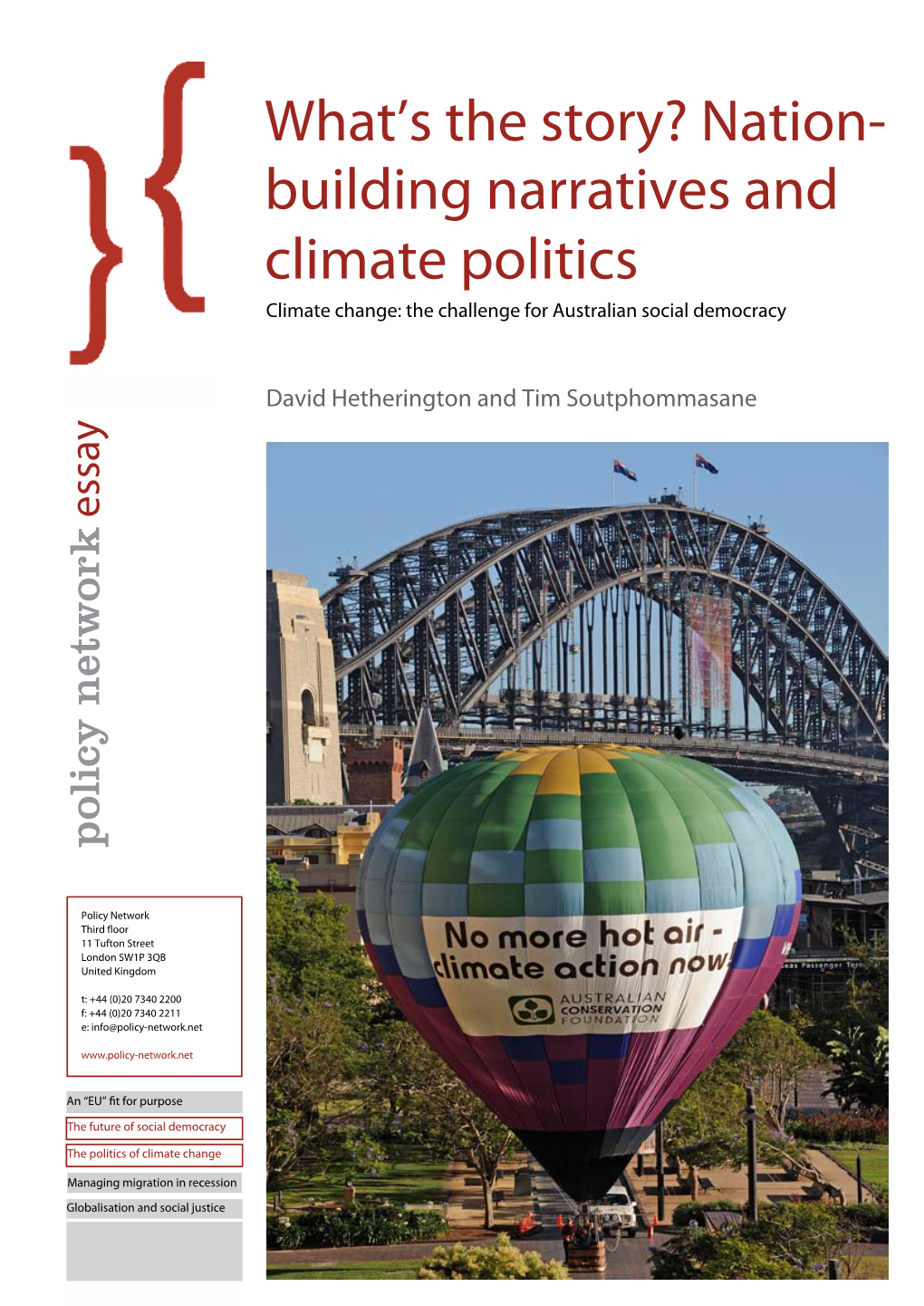 Building Narratives and Climate Politics Climate Change: the Challenge for Australian Social Democracy