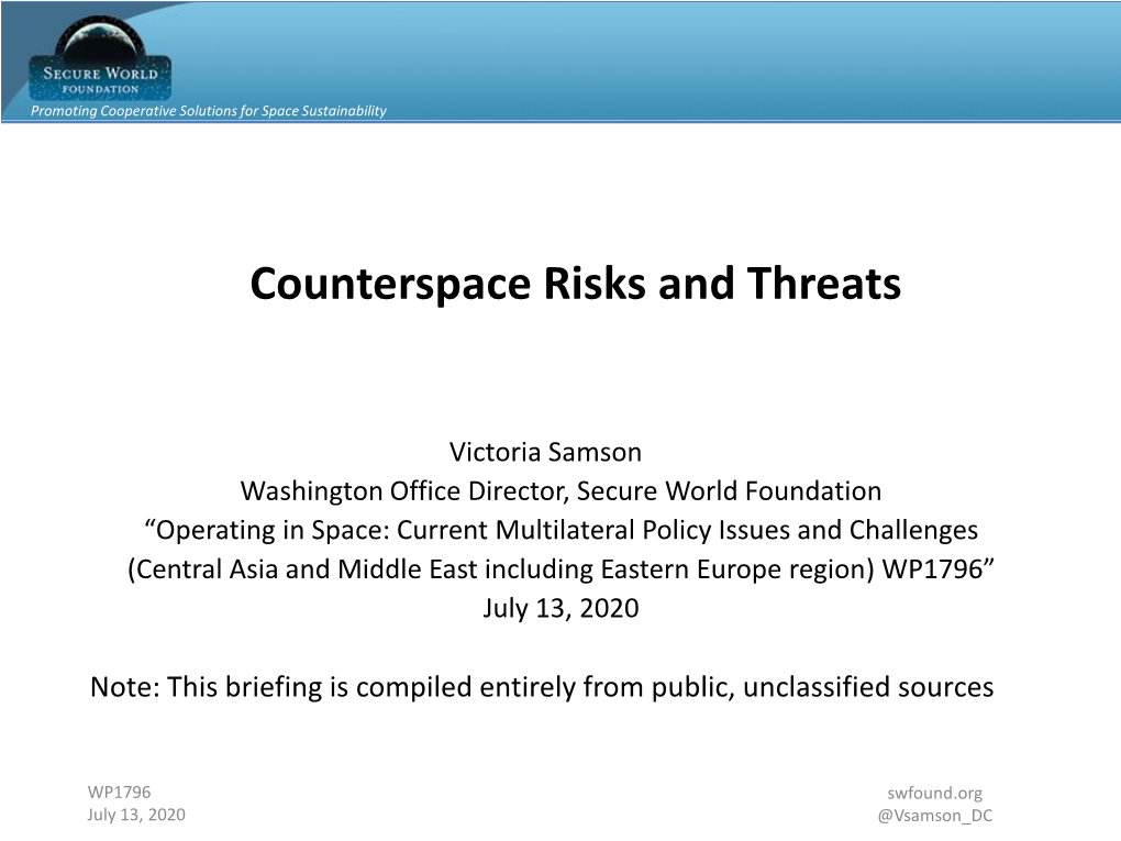 Counterspace Risks and Threats