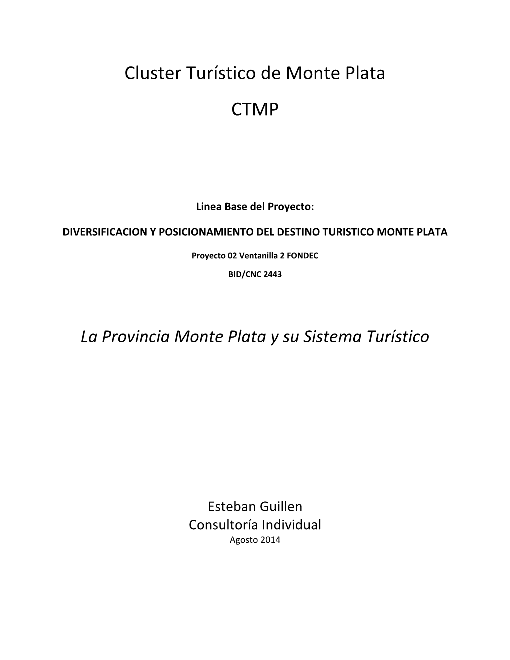 Cluster Turístico De Monte Plata CTMP