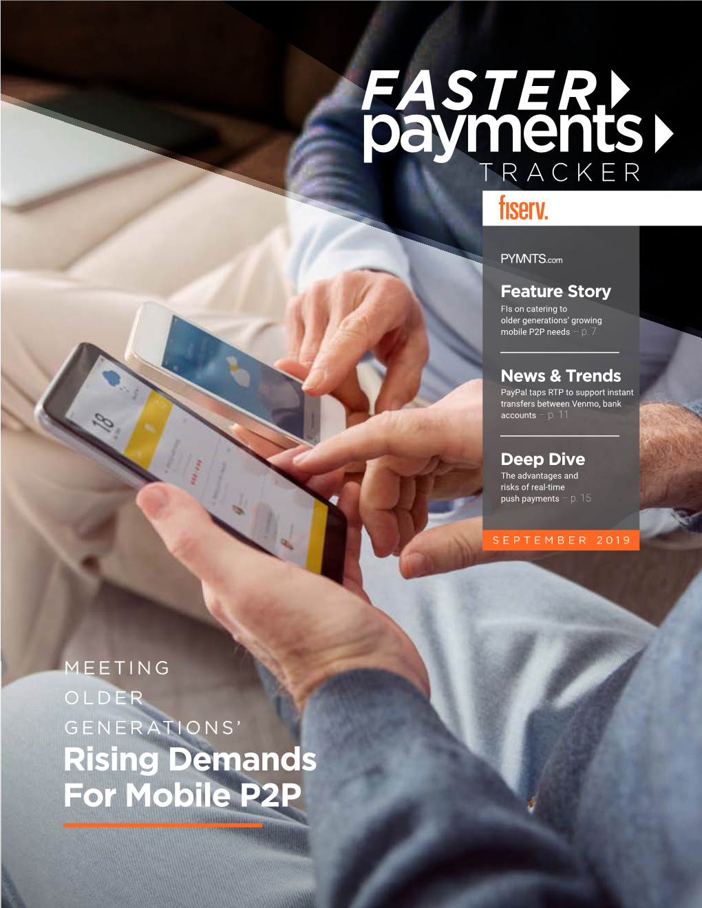 Rising Demands for Mobile P2P WHAT's INSIDE FEATURE STORY NEWS & TRENDS