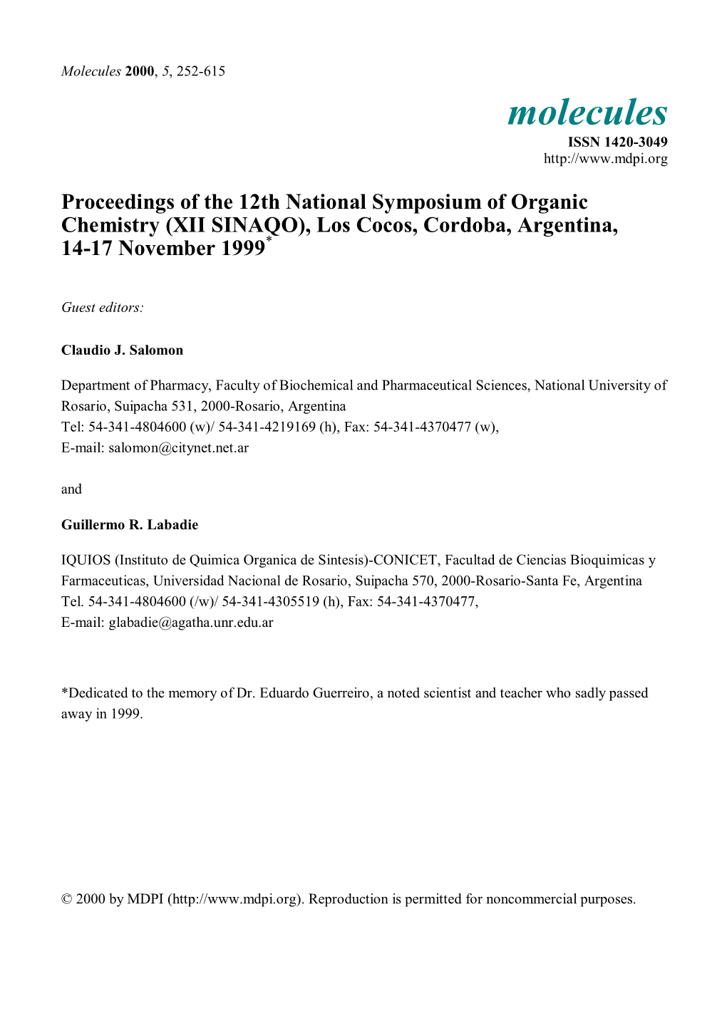 Proceedings of the 12Th National Symposium of Organic Chemistry (XII SINAQO), Los Cocos, Cordoba, Argentina, 14-17 November 1999*