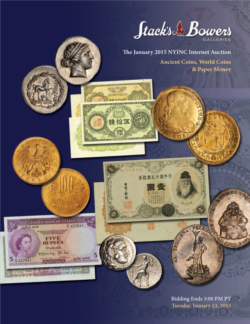 The January 2015 NYINC Internet Auction Ancient Coins, World Coins & Paper Money