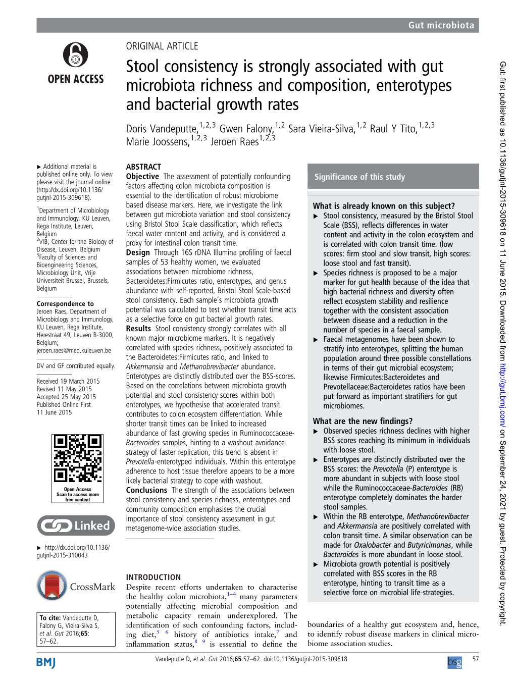 Stool Consistency Is Strongly Associated with Gut Microbiota Richness and Composition, Enterotypes and Bacterial Growth Rates