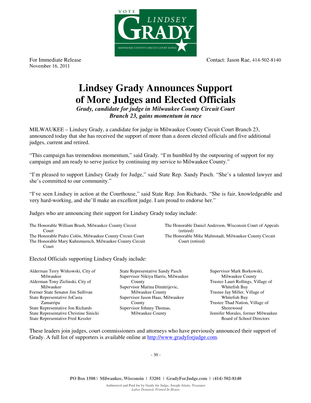 Lindsey Grady Announces Support of More Judges and Elected Officials Grady, Candidate for Judge in Milwaukee County Circuit Court Branch 23, Gains Momentum in Race