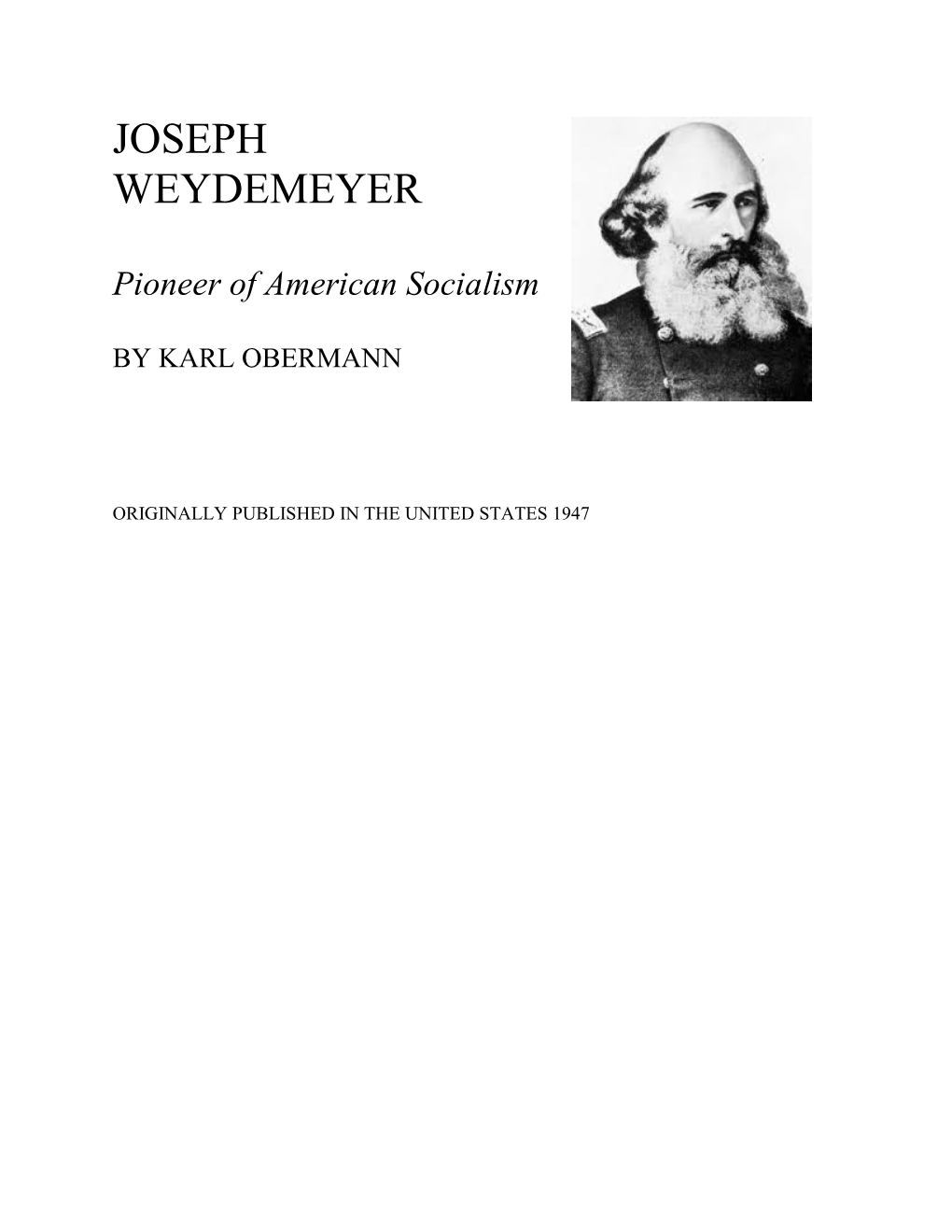 Joseph Weydemeyer: Pioneer of American Socialism