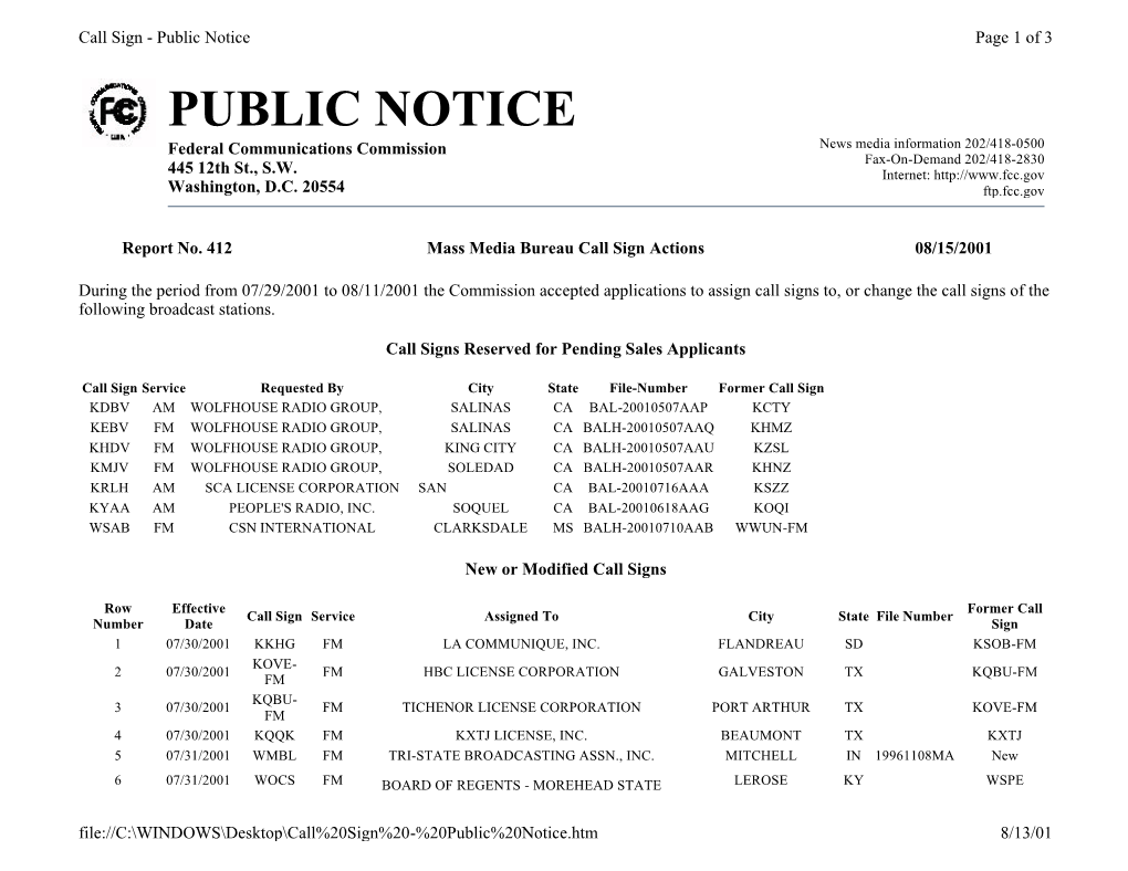 Public Notice Page 1 of 3 PUBLIC NOTICE Federal Communications Commission News Media Information 202/418-0500 Fax-On-Demand 202/418-2830 445 12Th St., S.W