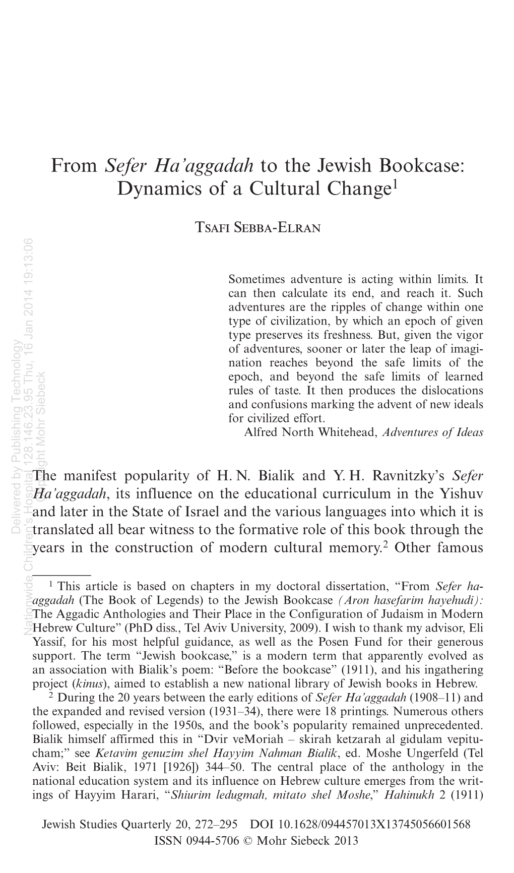 From Sefer Ha Aggadah to the Jewish Bookcase: Dynamics of a Cultural