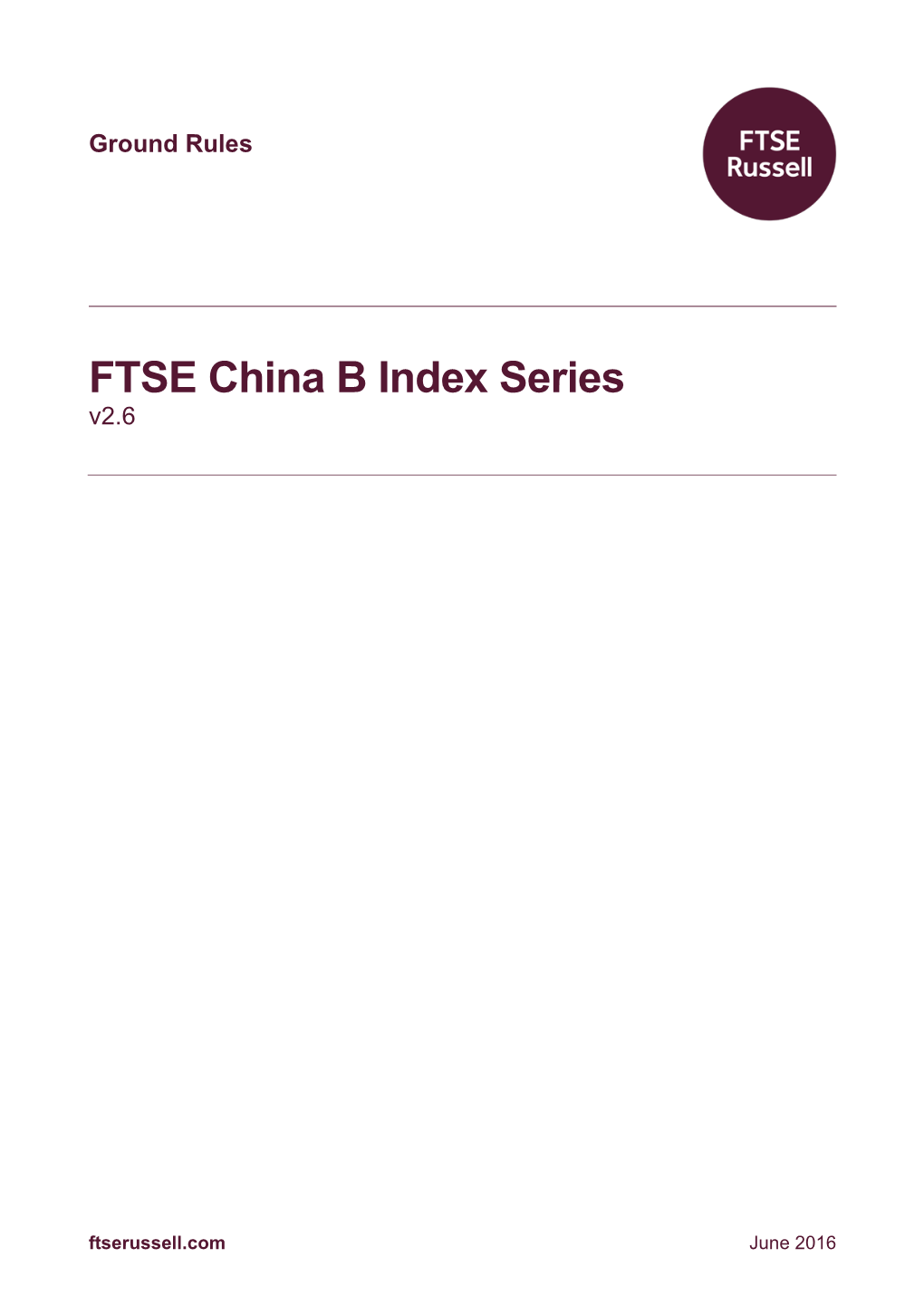 FTSE China B Index Series V2.6