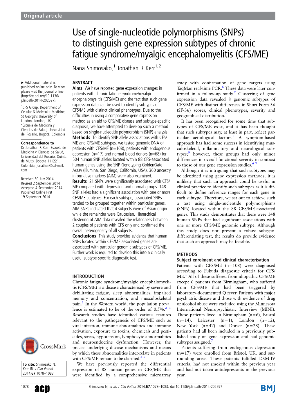 Use of Single-Nucleotide Polymorphisms (Snps) to Distinguish Gene Expression Subtypes of Chronic Fatigue Syndrome/Myalgic Enceph