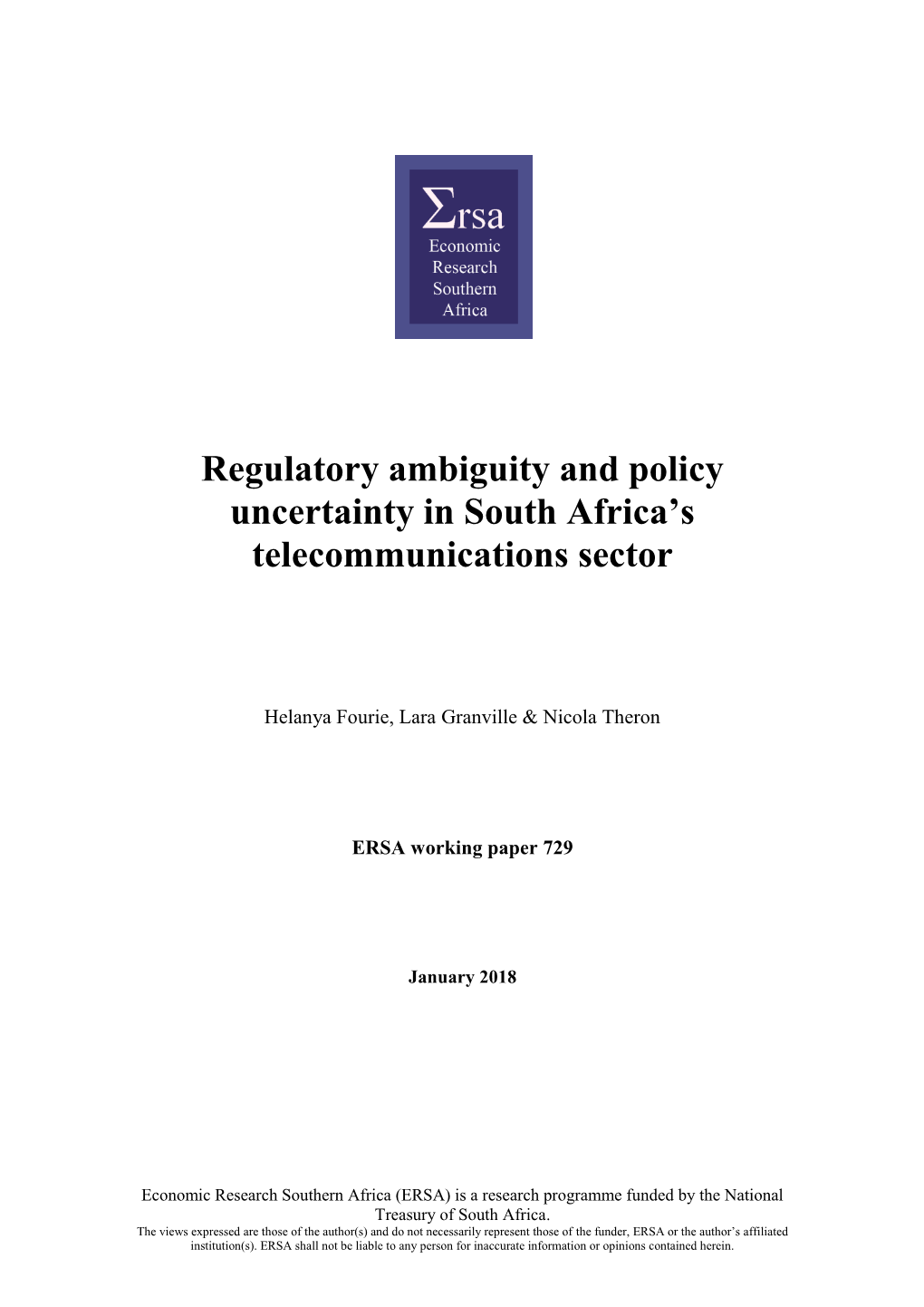 Regulatory Ambiguity and Policy Uncertainty in South Africa's