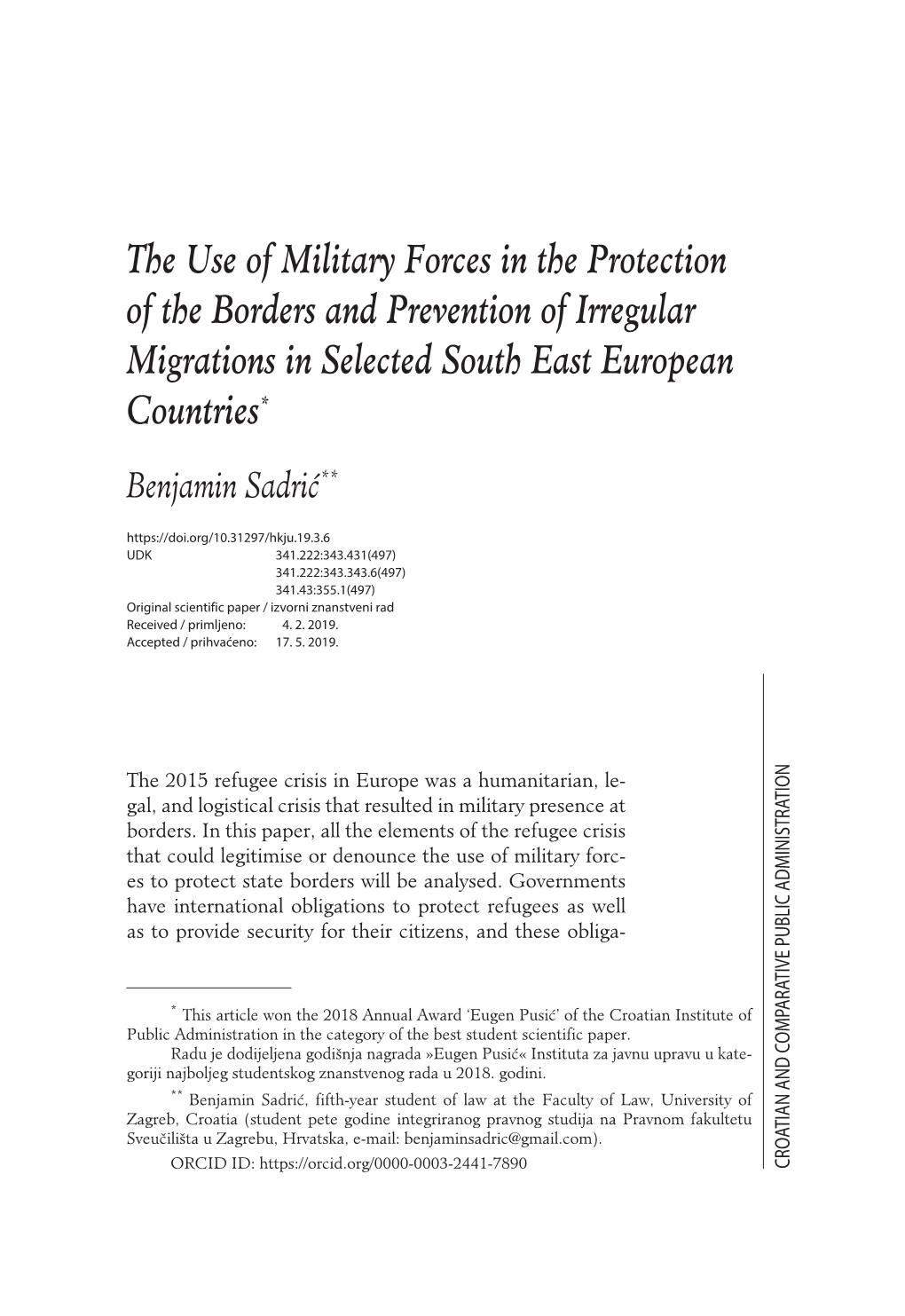 The Use of Military Forces in the Protection of the Borders and Prevention