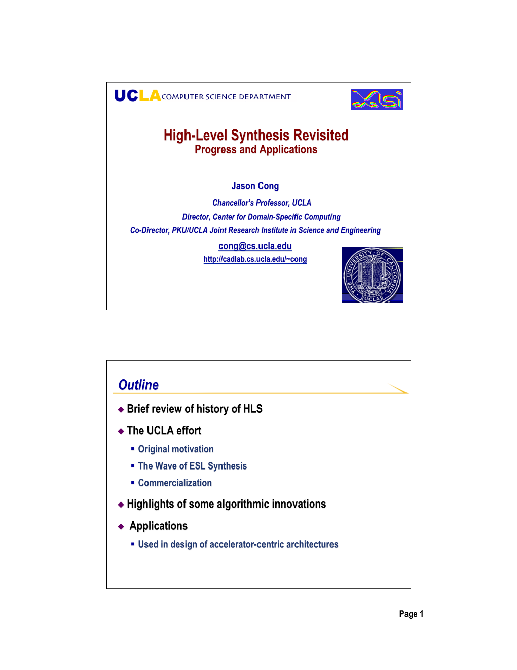 High-Level Synthesis Revisited: Progress and Applications