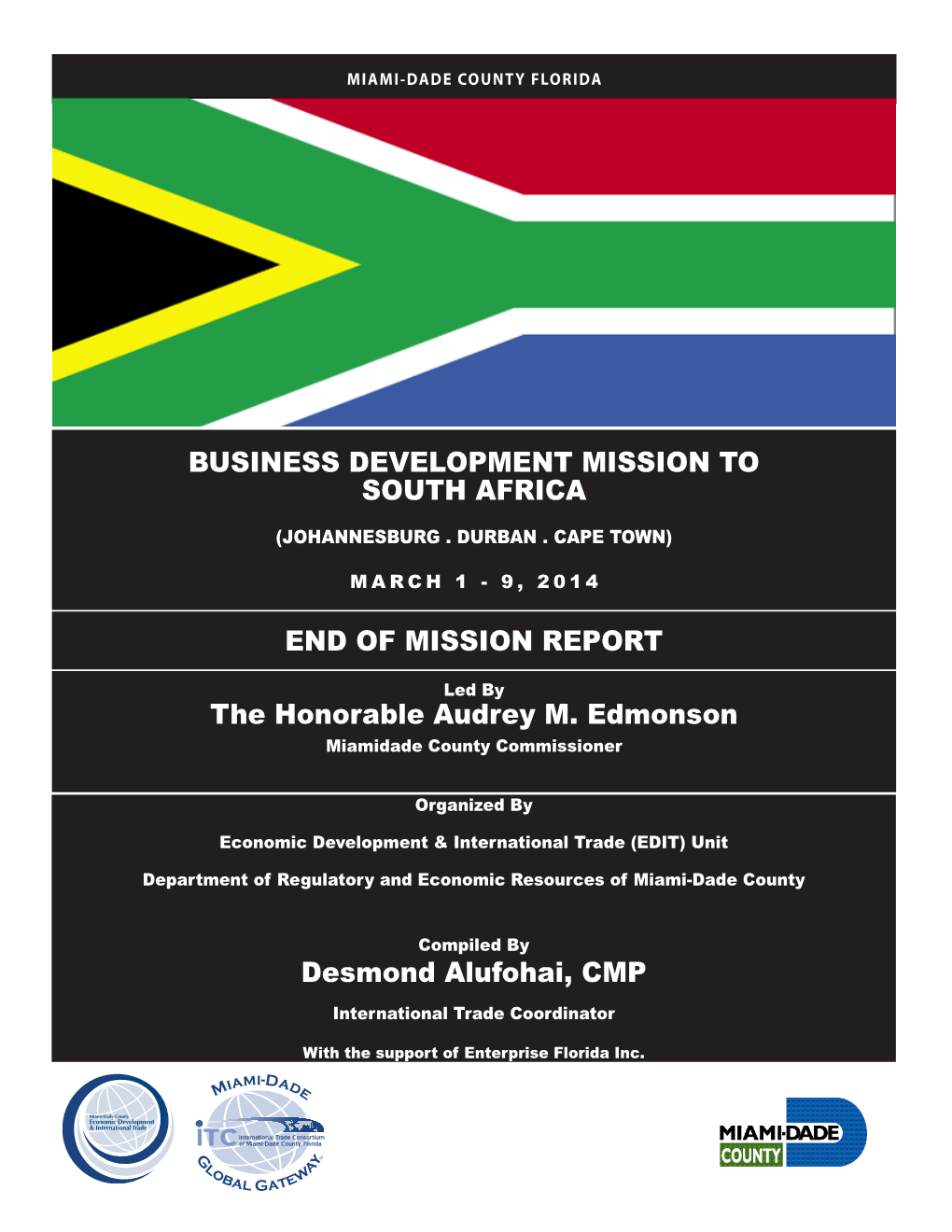 South Africa Organized by Miami-Dade County Department of Regulatory and Economic Resources, Business Affairs Division,(Johannesburg Economic Development