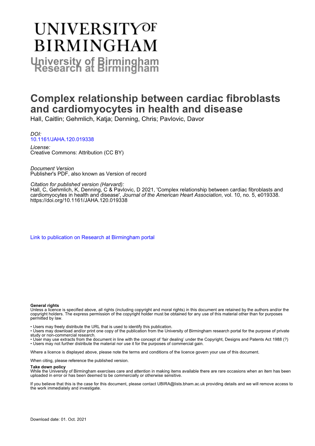 Complex Relationship Between Cardiac Fibroblasts and Cardiomyocytes in Health and Disease Hall, Caitlin; Gehmlich, Katja; Denning, Chris; Pavlovic, Davor