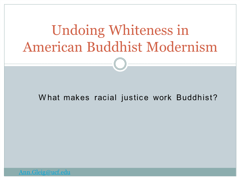 Undoing Whiteness in American Buddhist Modernism