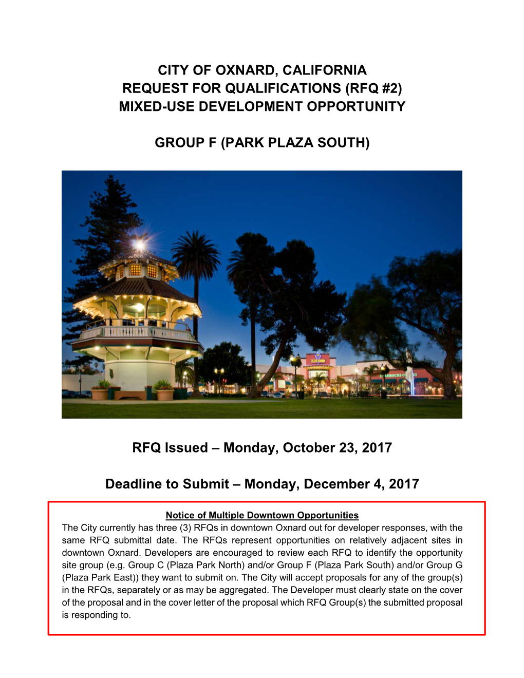 City of Oxnard, California Request for Qualifications (Rfq #2) Mixed-Use Development Opportunity Group F (Park Plaza South)