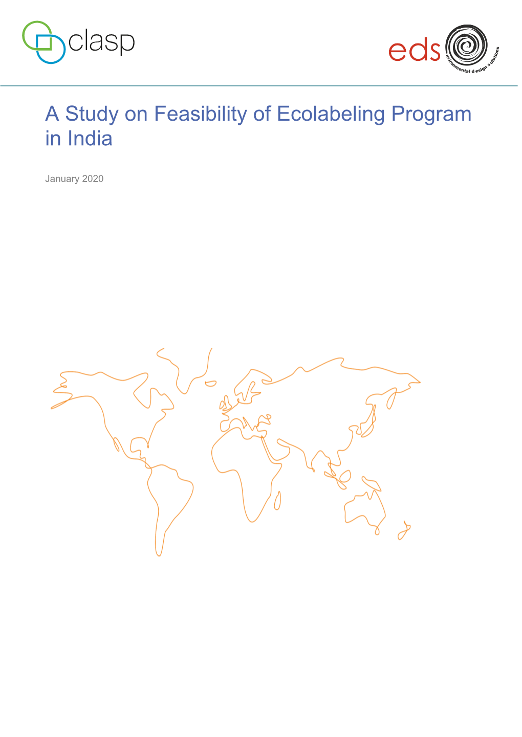 A Study on Feasibility of Ecolabeling Program in India
