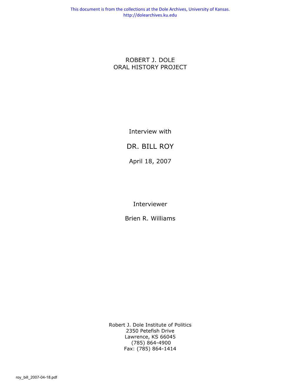 Bill Roy Oral History About Bob Dole