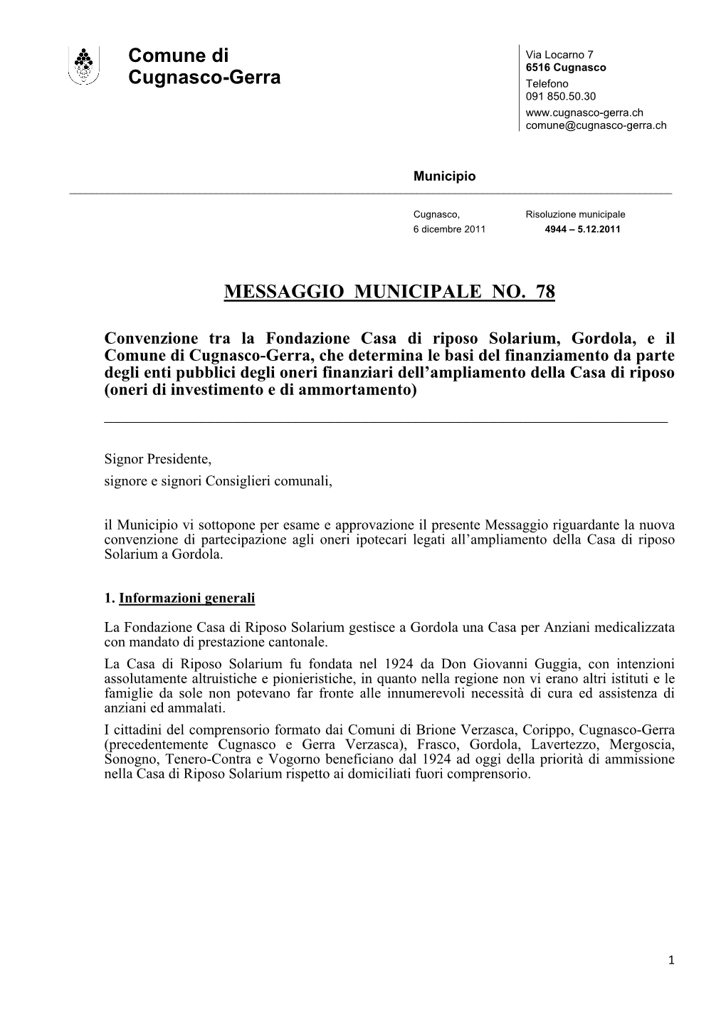 Convenzione Tra La Fondazione Casa Di Riposo Solarium, Gordola, E Il