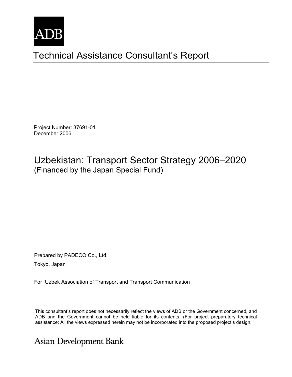 Transport Sector Strategy 2006–2020 (Financed by the Japan Special Fund)