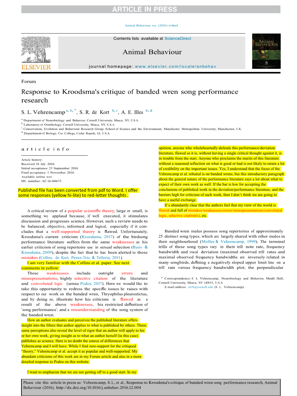 Response to Kroodsma's Critique of Banded Wren Song Performance Research