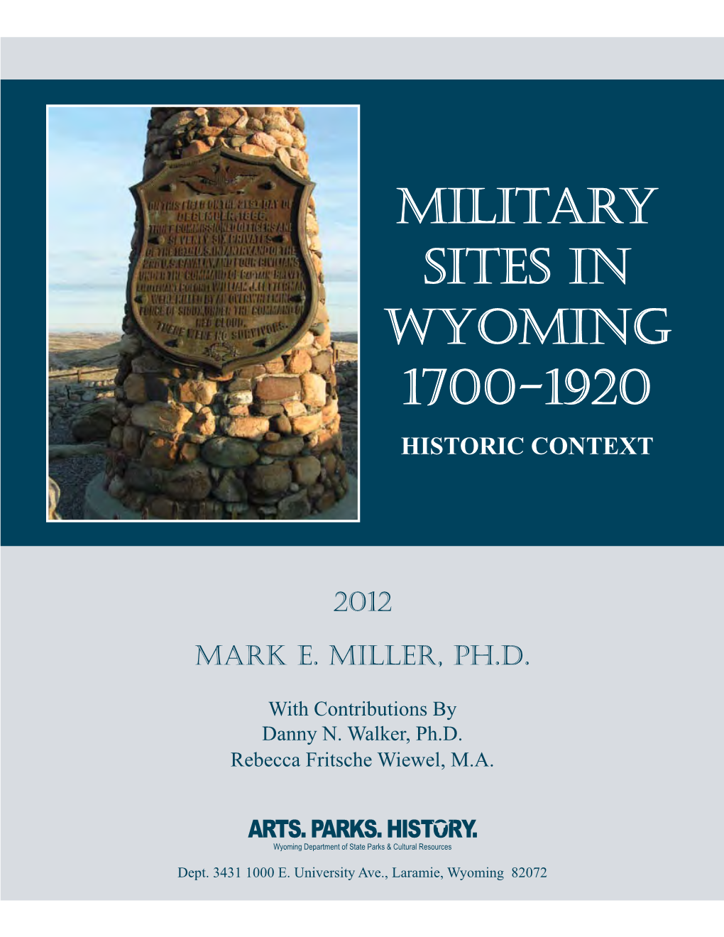 Military Sites in Wyoming 1700-1920 Historic Context