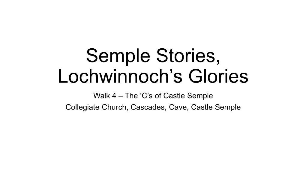 Semple Stories, Lochwinnoch's Glories