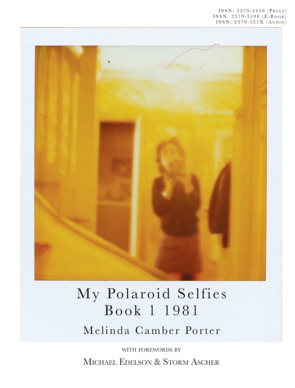 MY POLAROID SELFIES BOOK I 1981Copy