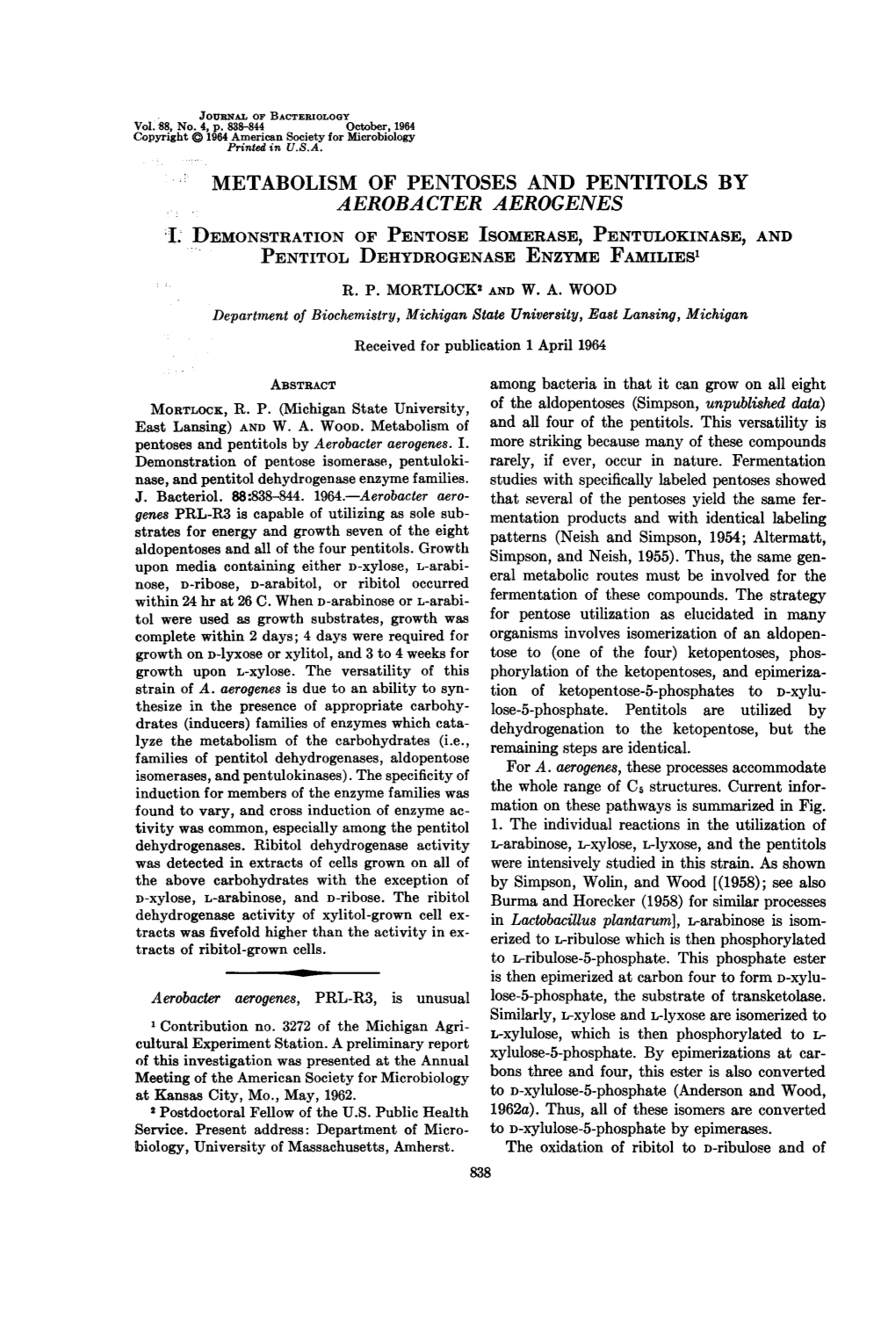 I. Demonstration of Pentose Isomerase, Pentulokinase, and Pentitol Dehydrogenase Enzyme Families' R