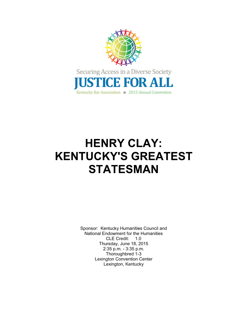 Henry Clay: Kentucky's Greatest Statesman