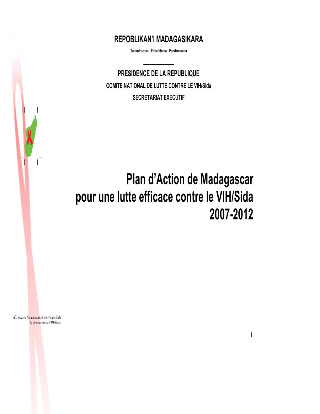 Plan D'action De Madagascar Pour Une Lutte Efficace Contre Le VIH/Sida 2007-2012