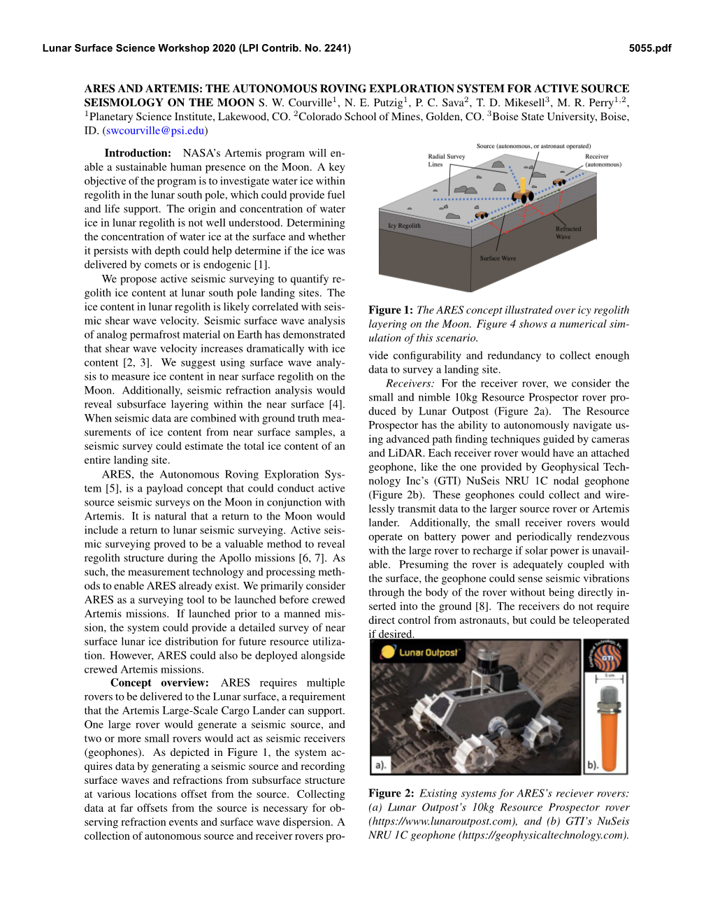 Ares and Artemis: the Autonomous Roving Exploration System for Active Source Seismology on the Moon S