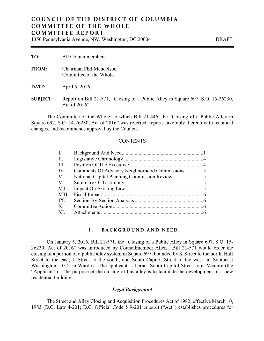 Bill 21-571, “Closing of a Public Alley in Square 697, S.O